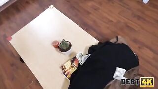 No money, no fuck; the girl is fucked by a debt collector